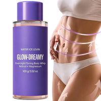 Glow-Dreamy Retinol Magnesium Overnight Toning Body Whip
